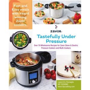 Zavor "Tastefully Under Pressure" Cookbook