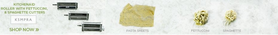 KitchenAid Roller with Fettuccini & Spaghette Cutters KSMPRA Shop Now - Pasta Sheets Fettucccini Spaghette