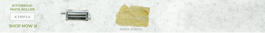 KitchenAid Pasta Roller KSMPSA Shop Now - Pasta Sheets