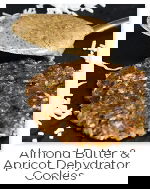 Almond Butter & Apricot Dehydrator Cookies