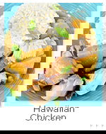 Hawaiian Chicken Freezer Meal Hawaiian Chicken Freezer Meal