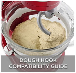 Dough Hook Compatibility Guide Dough Hook Compatibility Guide