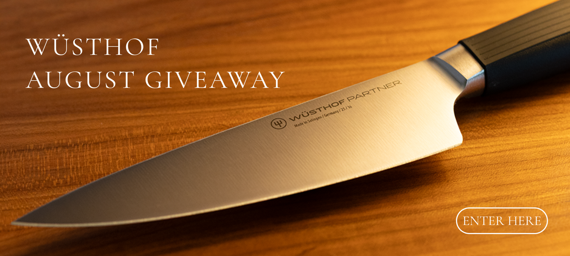 Wusthof August Giveaway Enter Now