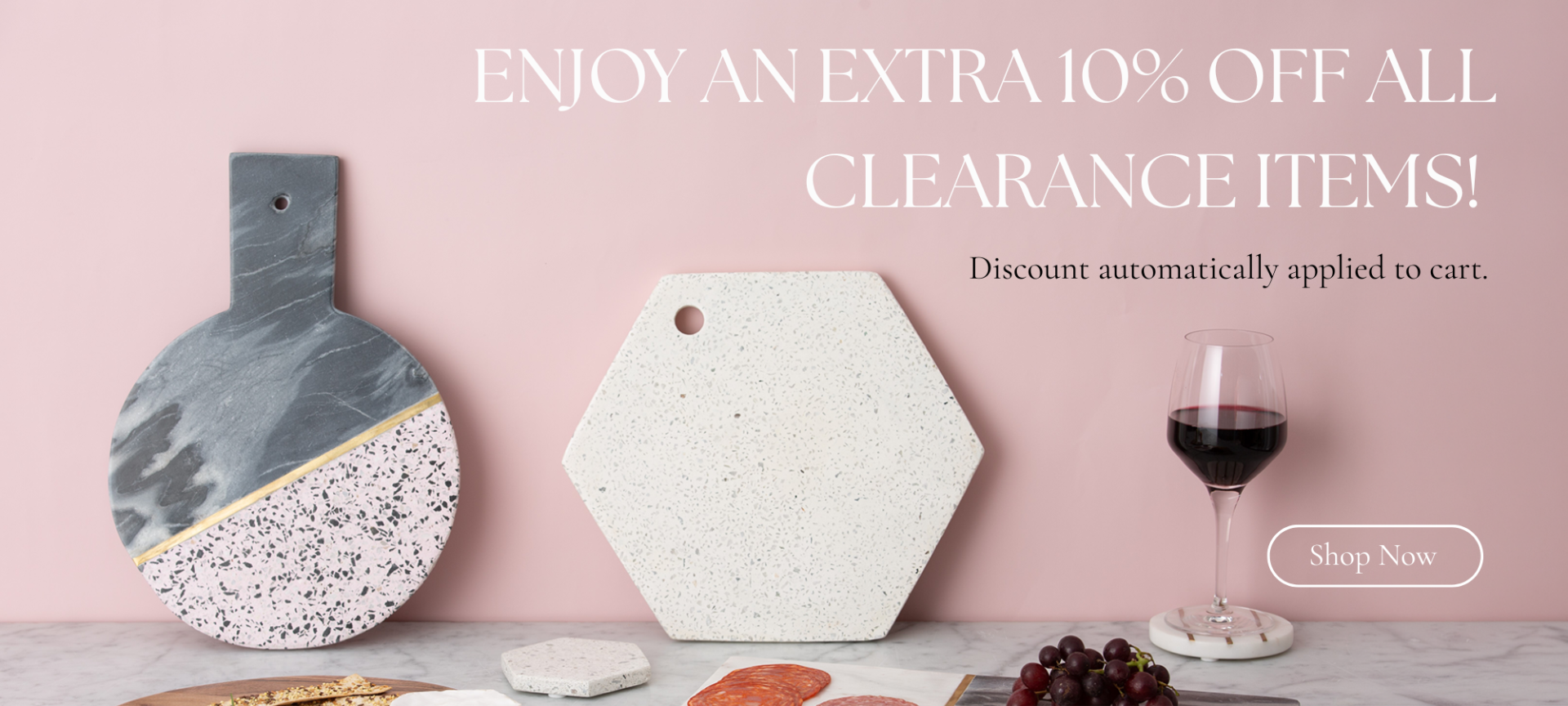 Enjoy an extra 10 percent off all Clearance Items! Discount automatically applied to cart