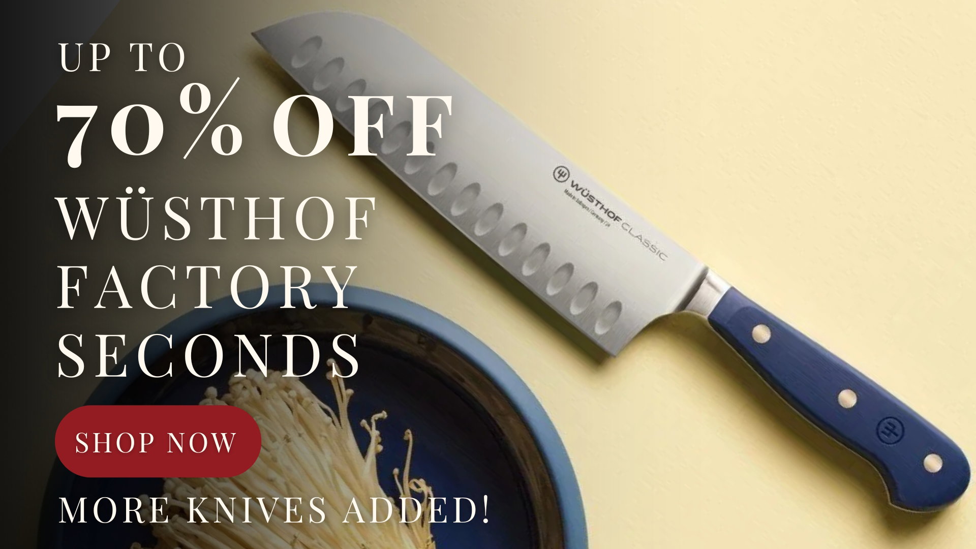 Up to 70% OFF Wusthof Factory Seconds Shop Now More Knives Added!